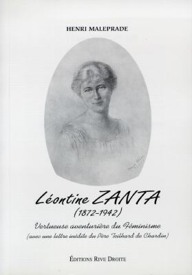 Léontine Zanta (1872-1942) : vertueuse aventurière du féminisme Books
