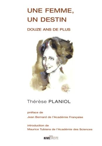 Une femme, un destin: Douze ans de plus Books