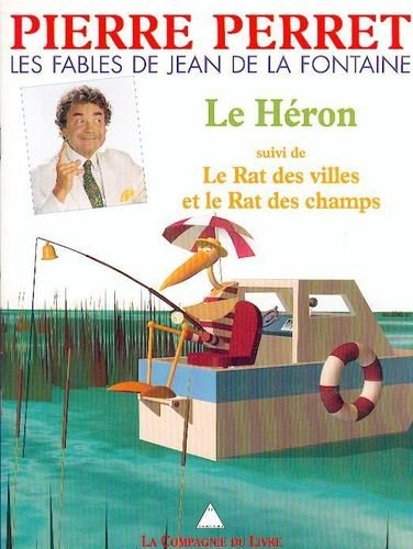 Le héron, le rat des villes et le rat des champs book