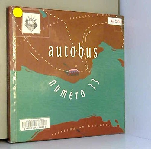 Autobus Numero Trente Trois Children's books