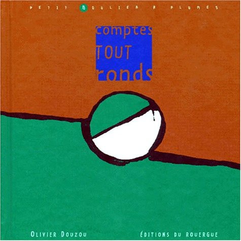 Comptes Tout Ronds: Petit boulier à plumes Children's books