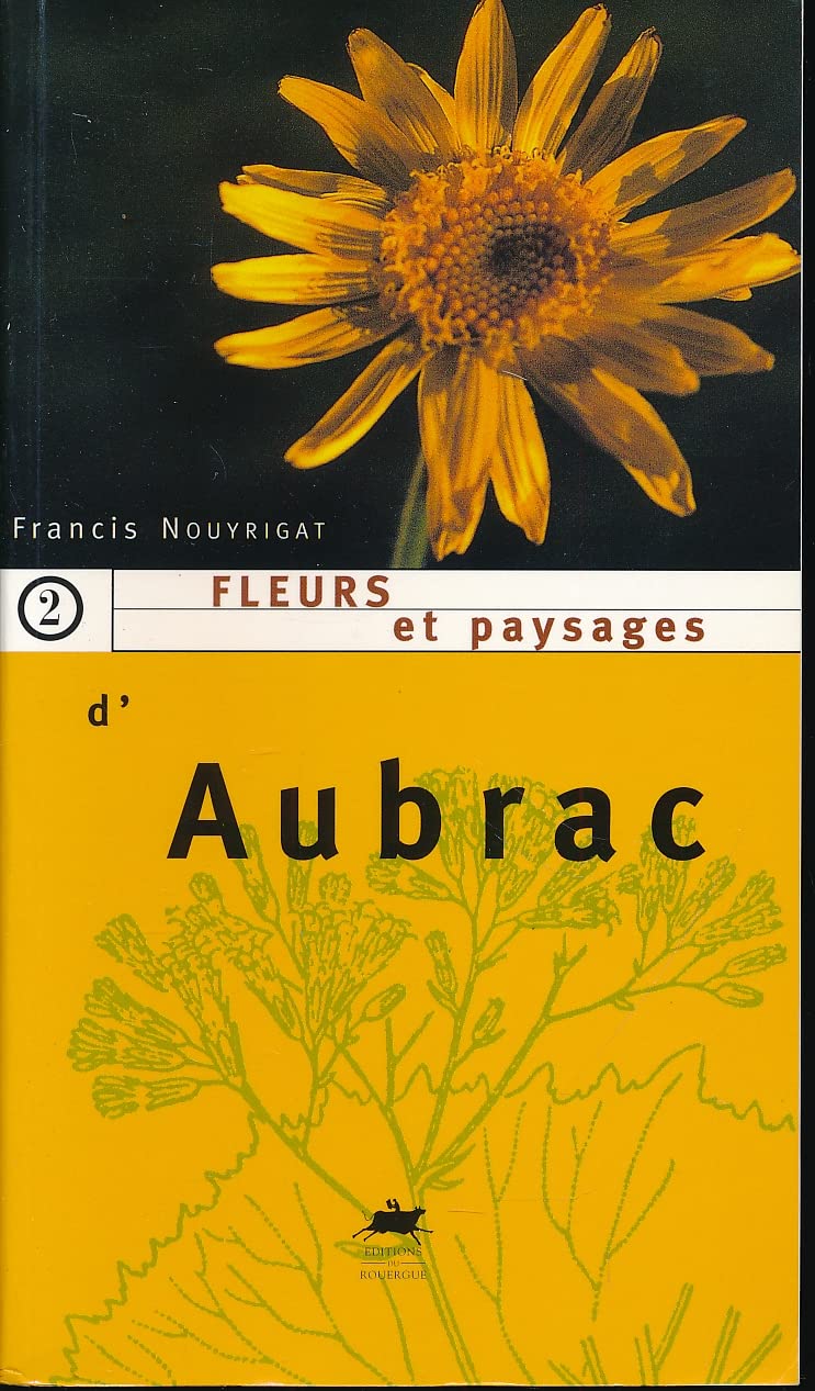 Fleurs et paysages d'Aubrac Books