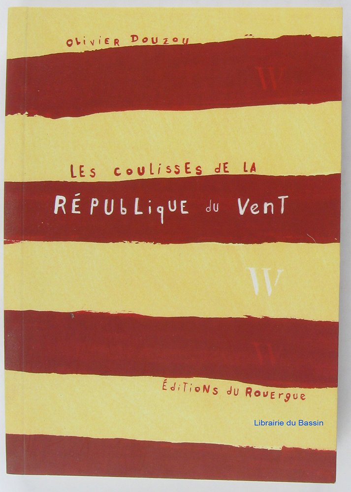 Les coulisses de la République du vent Children's books