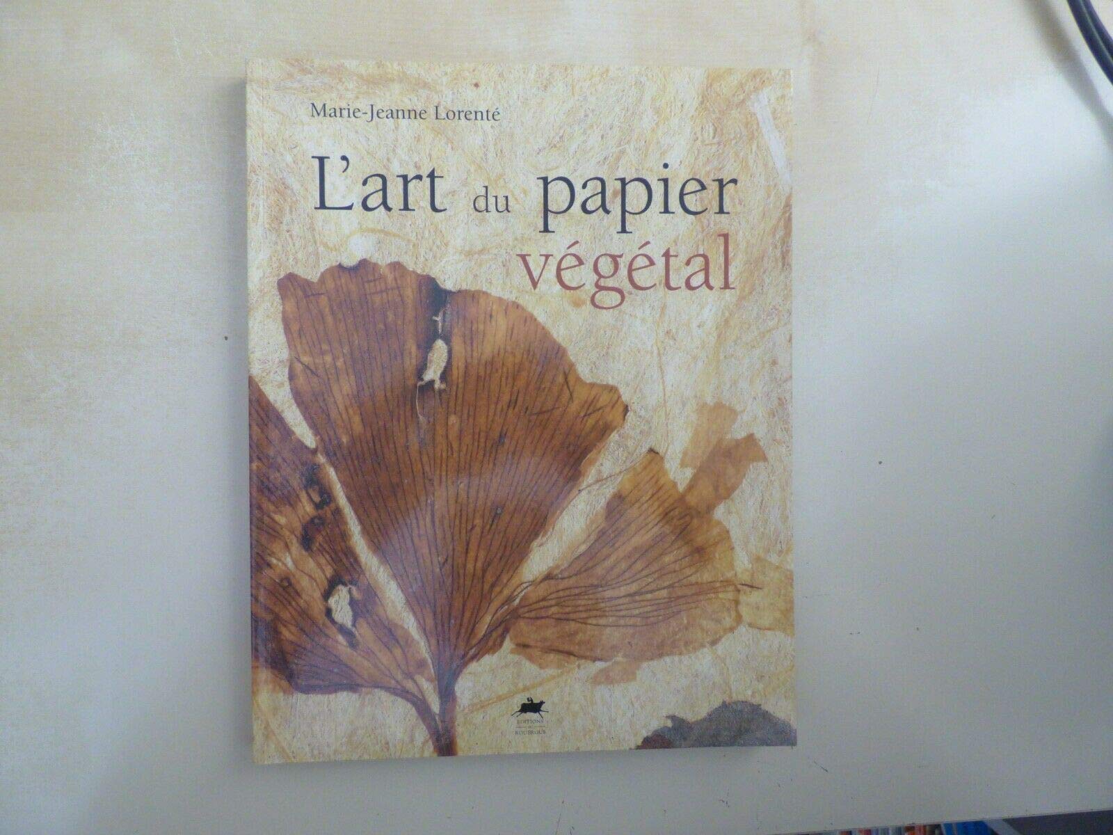 L'art du papier végétal - fermeture et bascule vers 9782841567461 Books