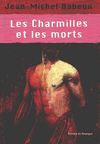 Les Charmilles et les Morts book