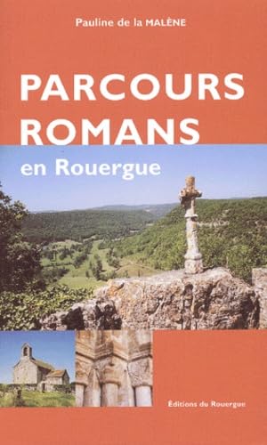 Parcours Romans en Rouergue - tome 1: 42 parcours nord-centre-ouest Film, Art & Culture
