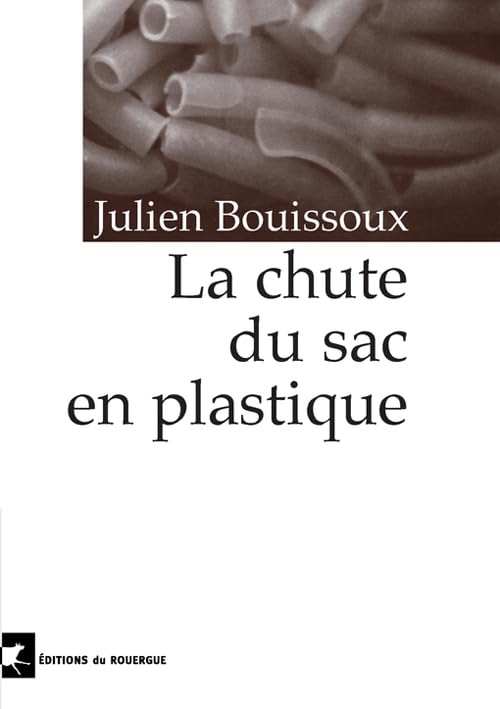La Chute du sac en plastique book