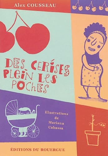 Des cerises plein les poches book