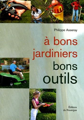 A bons jardiniers, bons outils Medicine