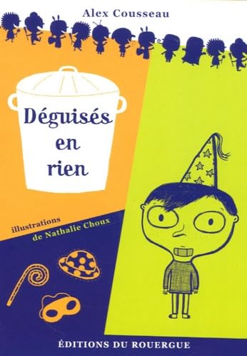 Déguisés en rien - fermeture et bascule vers 9782812616181 Books