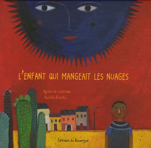 L'enfant qui mangeait les nuages Children's books
