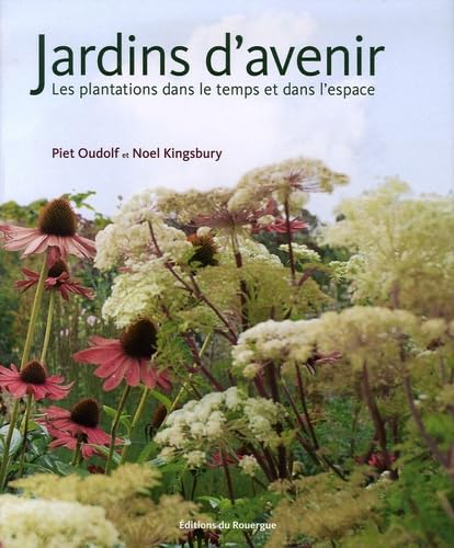 Jardins d'avenir: Les plantations dans le temps et dans l'espace book