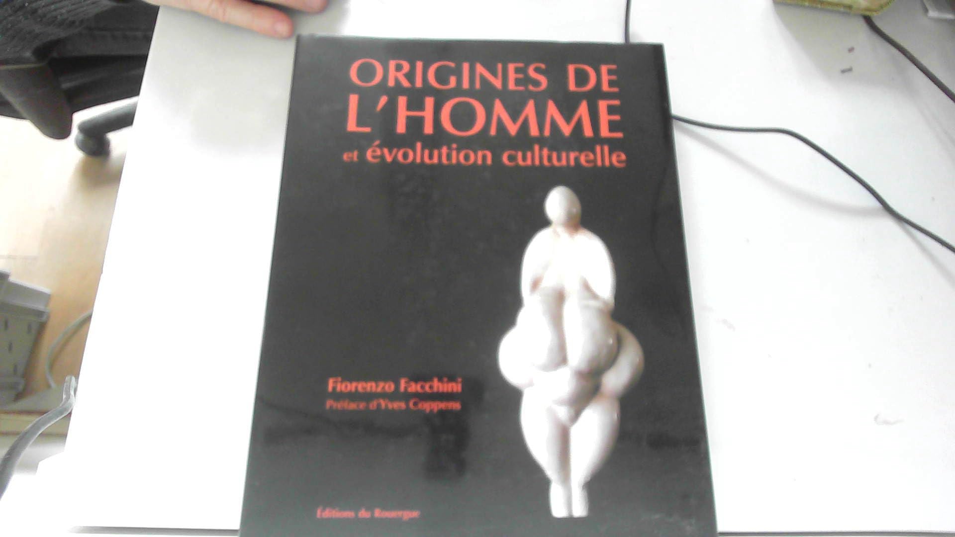 Origines de l'homme et évolution culturelle book