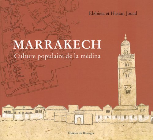 Marrakech - Culture populaire de la médina Film, Art & Culture