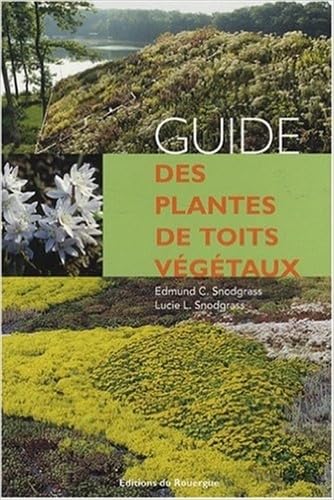 Guide des plantes de toits végétaux Medicine