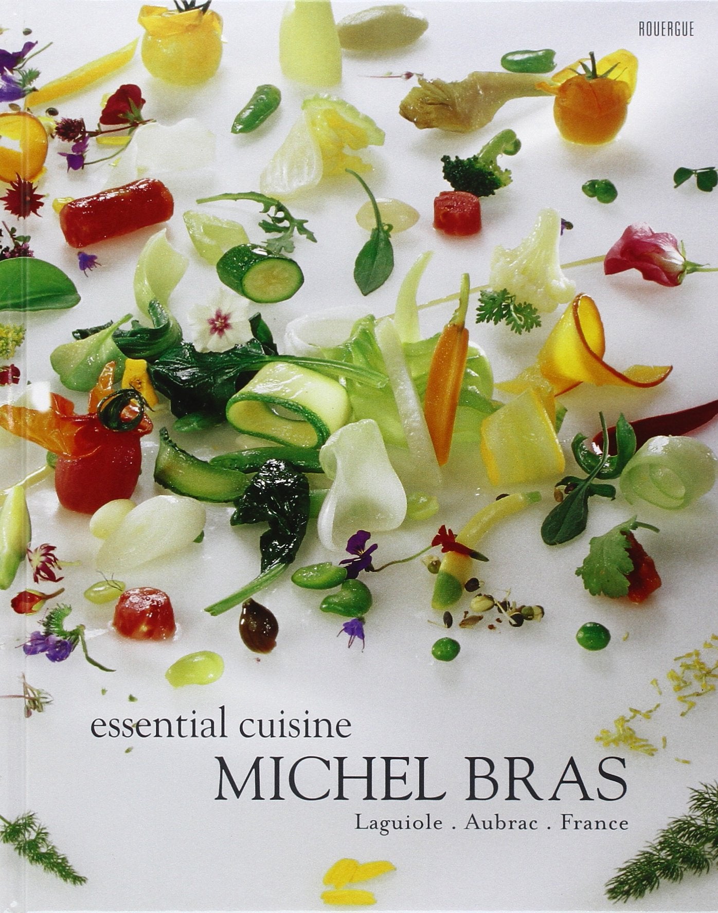 Essential cuisine Michel Bras: Laguiole, Aubrac, France Leisure, Home & Garden