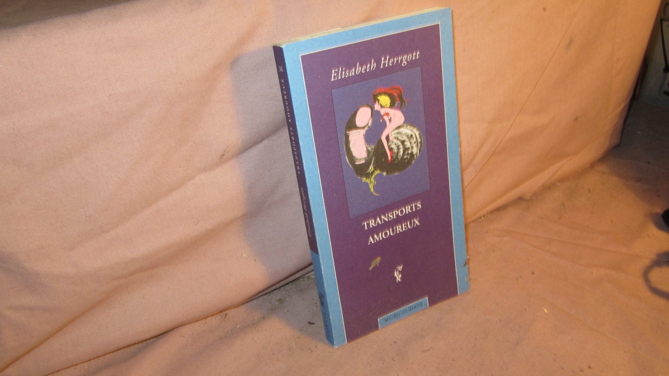 Transports amoureux book