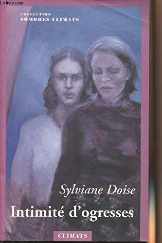 Sombres climats, tome 3 : Intimité d'ogresses book