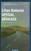 Spécial dédicace. Chichois baraquette 2 book