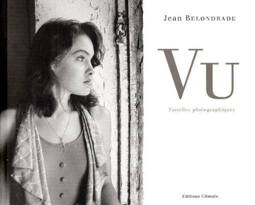 Vu. Familles Photographiques Books