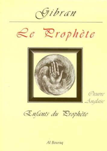 Enfants du Prophète : oeuvre anglaise. Le prophète Religion & Esotericism
