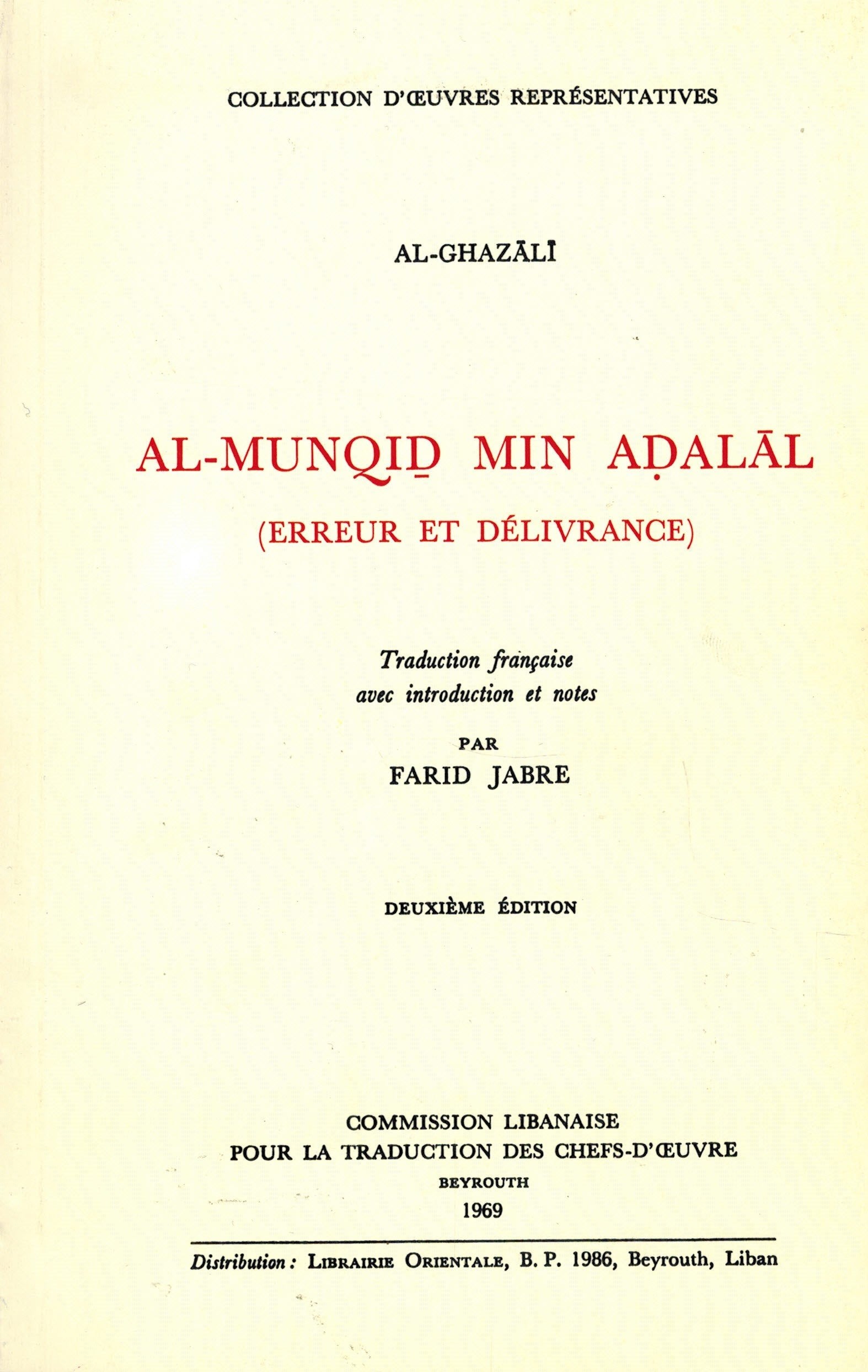 La delivrance de l'erreur (al munqidh min al-dalal Religion & Esotericism