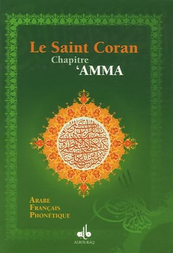 Le Saint Coran : Chapitre 'Amma Français-Phonétique-Arabe book