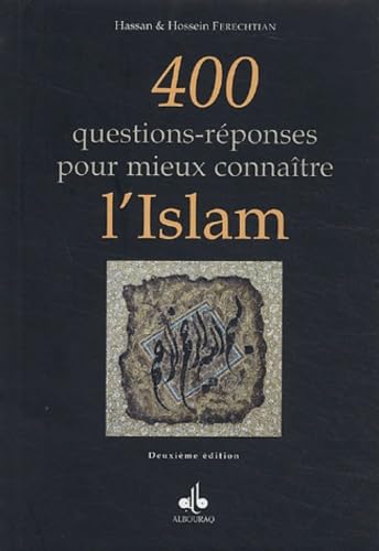 400 questions-réponses pour mieux connaître l'Islam book