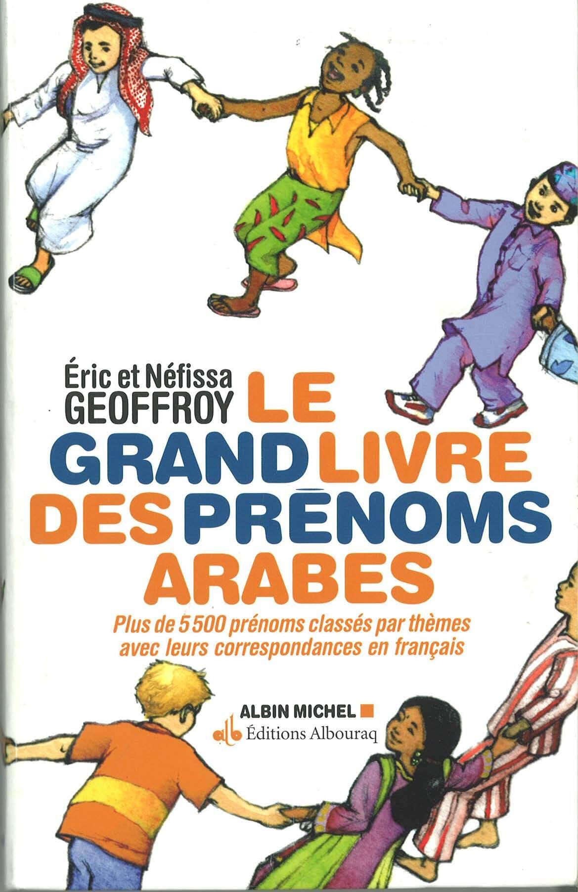 Grand livre des prénoms arabes (Le) - Version augmentée book