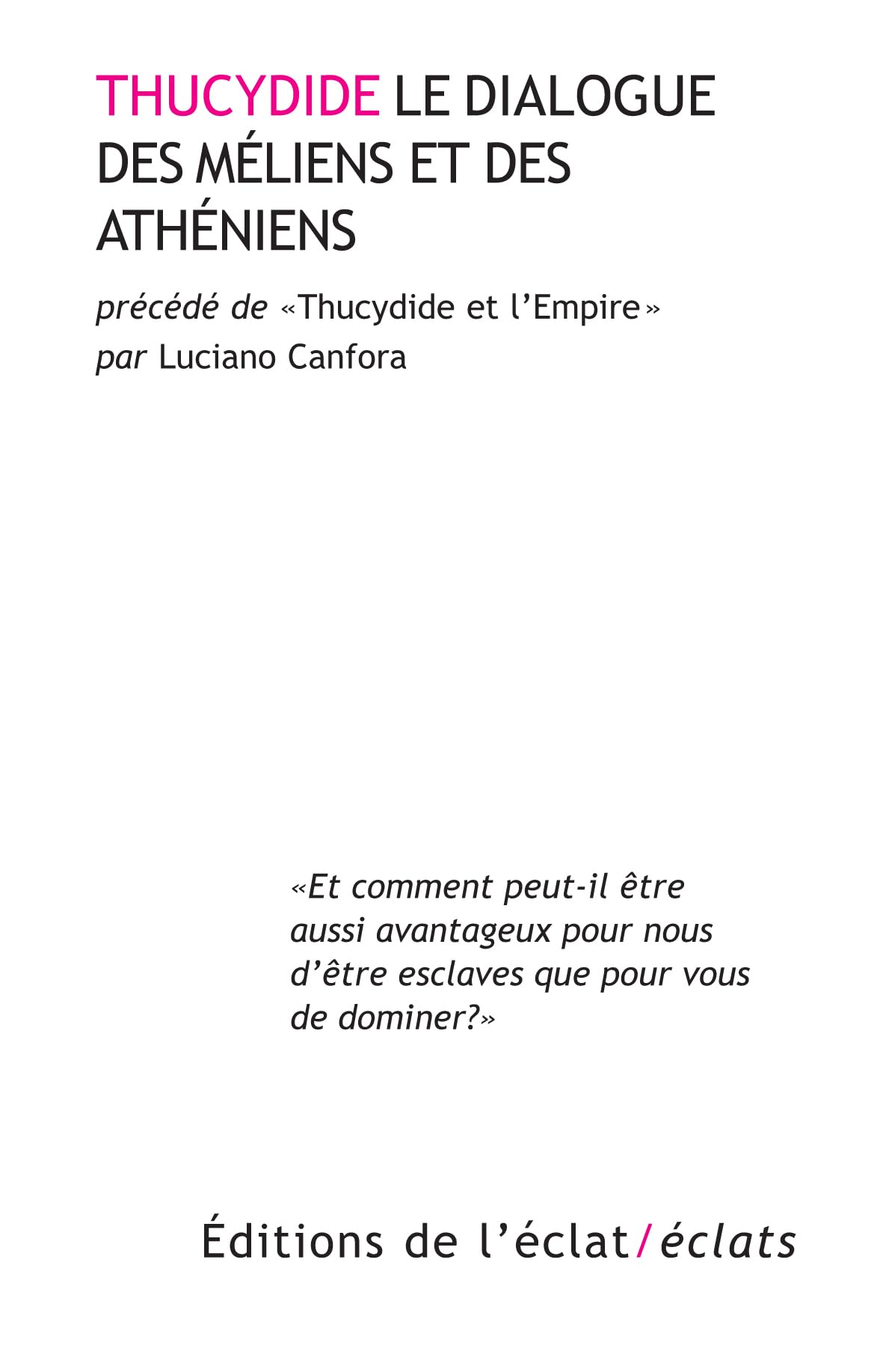 Le dialogue des Méliens et des Athéniens: Edition bilingue français-grec book