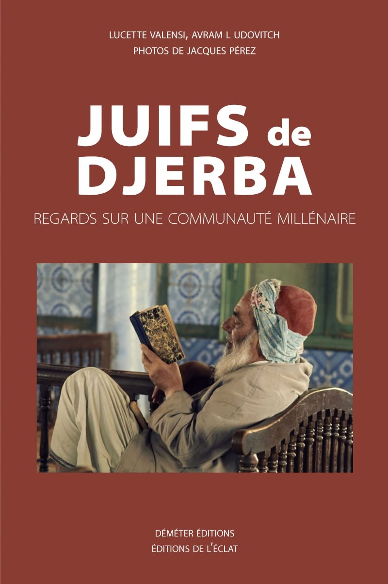 Juifs de Djerba: Regards, paroles et gestes book