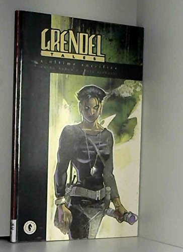 Grendel Tales vol.1: L'ultime sacrifice book