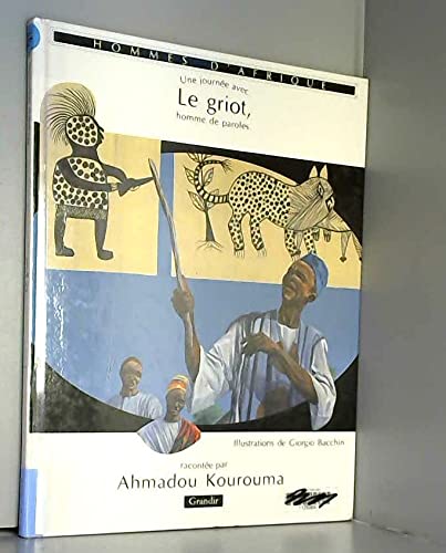Le griot: Homme de paroles Books