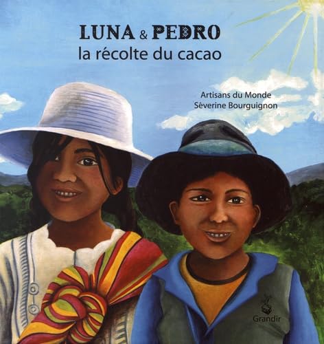 Luna & Pedro, la récolte du cacao book