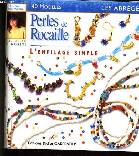 Perles de rocaille : L'Enfilage simple book