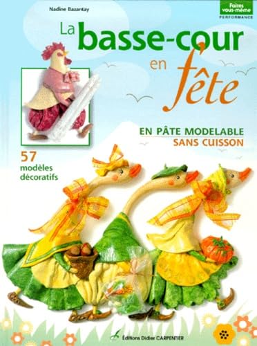 La basse-cour en fête Books