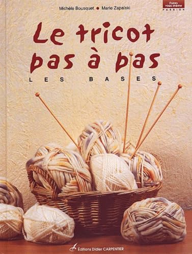 Le tricot pas à pas: Les bases Books