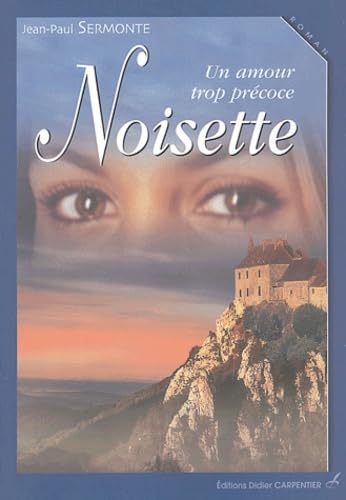 Noisette: Un amour trop précoce book