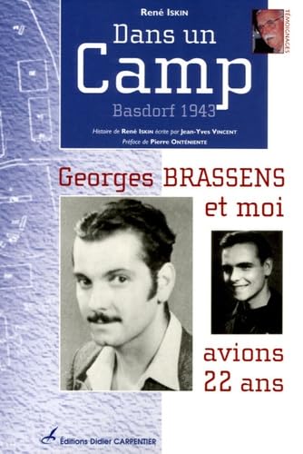 Dans un Camp: Basdorf 1943 Georges Brassens et moi avions 22 ans... book