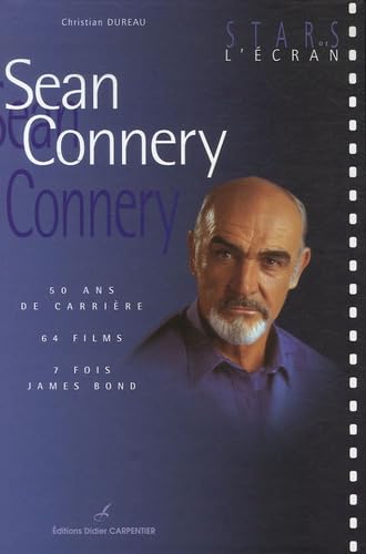 Sean Connery: 50 ans de carrière, 64 films, 7 fois James Bond book
