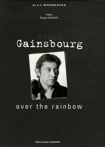 Serge Gainsbourg: Over the rainbow book