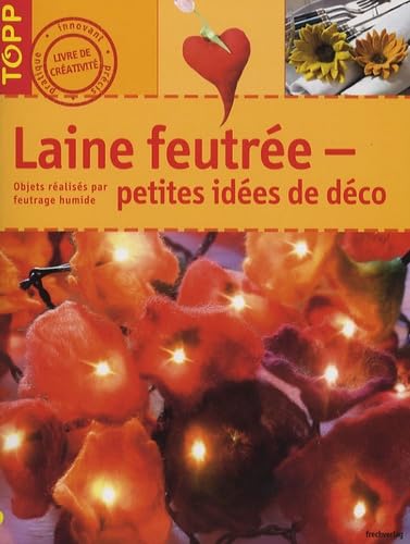 LAINE FEUTREE - PETITES IDEES DE DECO: Petites idées de déco Books