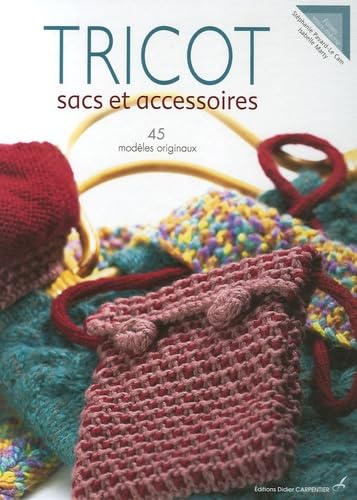 Tricot: Sacs et accessoires book
