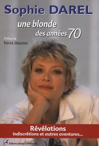 Une blonde des années 70 book