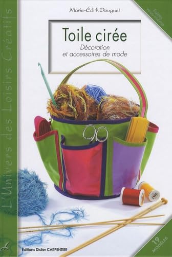 Toile cirée: Décoration et accessoires de mode Books