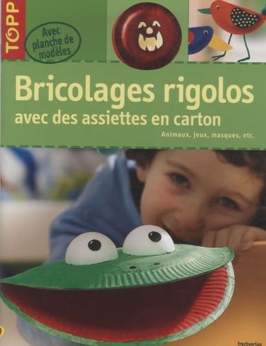 Animaux rigolos: Avec des assiettes en carton Books