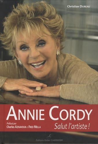 Annie Cordy: Salut l'artiste ! book
