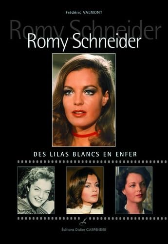 Romy Schneider: Des lilas blancs en enfer book
