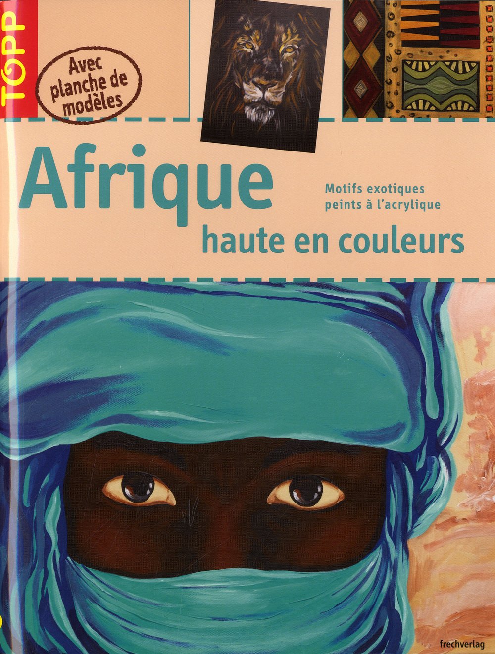 Afrique haute en couleurs book