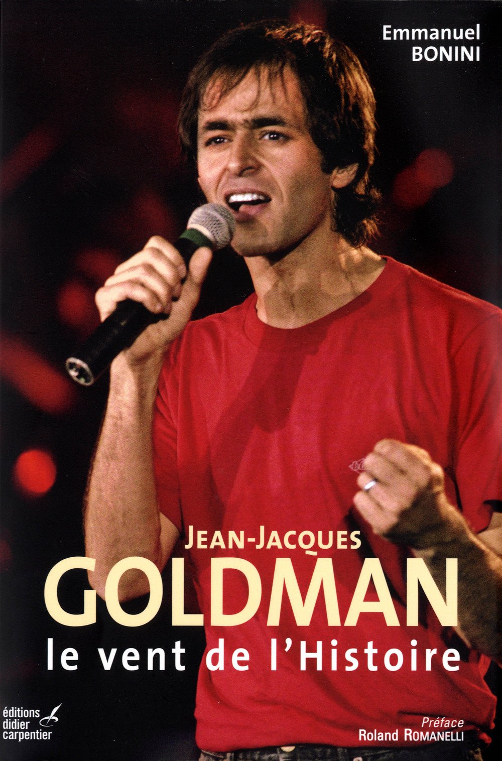 Jean-Jacques Goldman: Le vent de l'histoire book